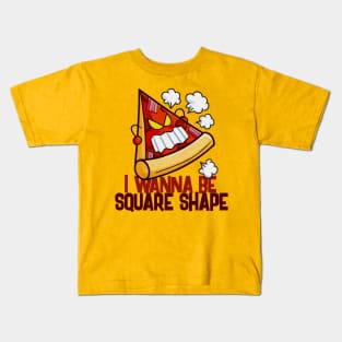 I wanna be Square Shape Kids T-Shirt